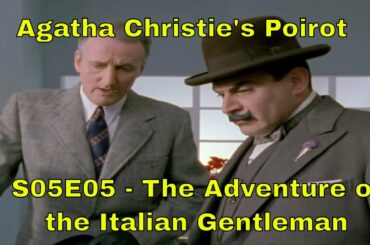 Agatha Christie's Poirot S05E05 - The Adventure of the Italian Nobleman [FULL EPISODE] REUPLOAD