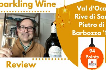 Val D'Oca Rive di San Pietro di Barbozza Prosecco Superiore 2018 94 Points