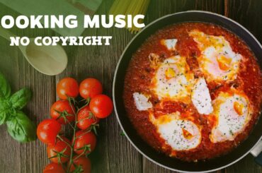 BEST Cooking Happy Background Music for Content Creator Video Free Copyright