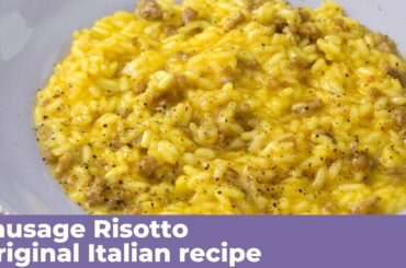 SAUSAGE RISOTTO - Original Italian Recipe