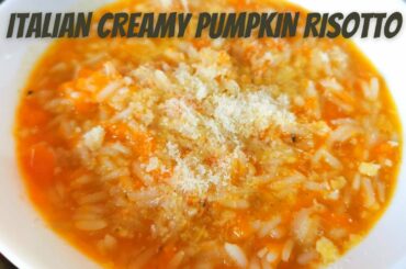 ITALIAN CREAMY PUMPKIN RISOTTO