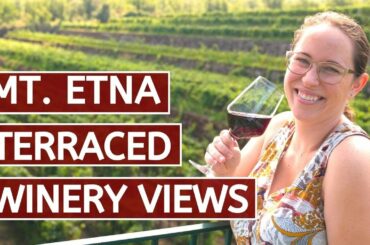 VISIT THE INCREDIBLE MOUNT ETNA WINE REGION // Wine tasting + EPIC vineyard views