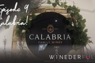 Winederful - Episode 9 - Calabria Family - The Winery which brings a piece of Italy to Australia