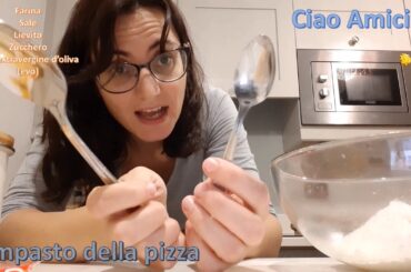 COOK AND LEARN ITALIAN - L'Impasto della pizza