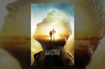 I Can Only Imagine