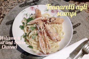 ITALIAN COOKING (Tonnarelli Agli Scampi)