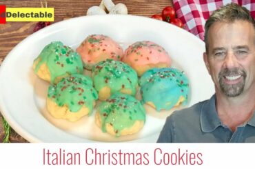 How To Make Italian Christmas Cookies