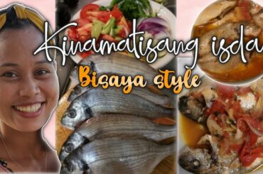 KINAMATISANG ISDA RECIPE || BISAYA STYLE | LIFE IN ITALY