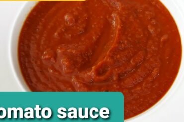 How to make Tomato sauce|| Tomato sauce|| Italian Food based|| Easy to make Tomato sauce||