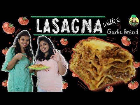 Lasagna | Italian cheese pasta | Homemade pasta sauce | Simple garlic bread Lasagna | Italian cheese pasta | Homemade pasta sauce | Simple garlic bread