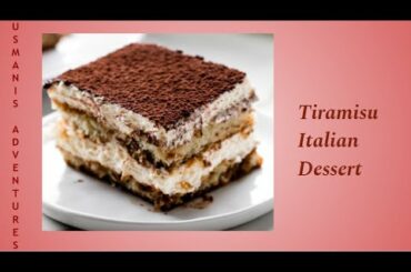 Tiramisu Italian Dessert || tiramisu recipe || no bake recipe || evening snacks  || Italian Dessert