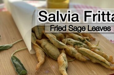 Salvia Fritta (Fried Sage Leaves) - Italian Food Easy Peasy by the Bellardinelli Sisters