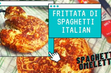 SPAGHETTI OMELETTE | frittata di spaghetti Italian | Italian cuisine |  breakfast|siblingsfoodjungle