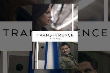 Transference: A Love Story