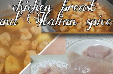 chicken breast  and Italian spice