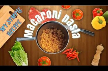 MACARONI PASTA WITH ITALIAN PREGO MEAT SAUCE/MY SIMPLE RECIPE