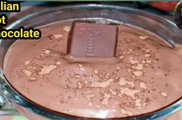 Hot Chocolate Recipe|Creamy Italian Hot Chocolate Recipe|Hot Liquid Chocolate