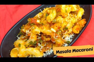 Indian Style Macaroni Recipe| Masala Macaroni | Italian Recipe | Our Little Things