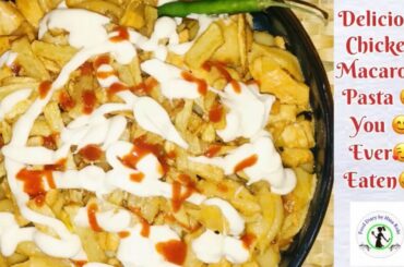 Chicken Macaroni Pasta | Pasta Recipe by Food Diary by Hina Rohi