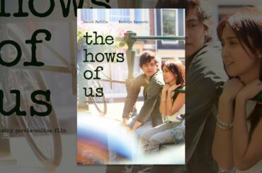 The Hows of Us
