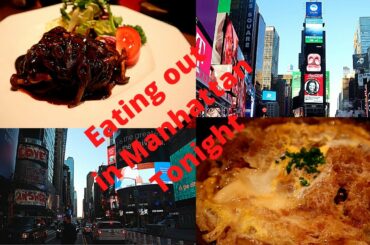 Eat out in Manhattan tonight