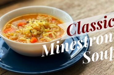 Classic Minestrone Soup Recipe -Italian Vegetable and Pasta Soup /Veg Minestrone Soup(keto friendly