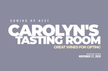 Carolyn's Tasting Room - Great Wines For Gifting