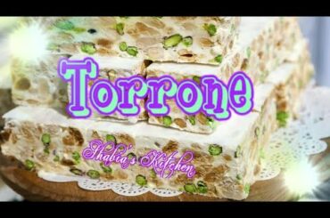 Torrone Recipe||Italian Nut And Nougat Confection||Italian Torrone||Almond Pistachio Torrone||