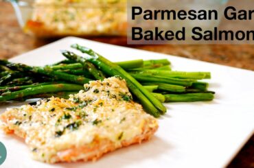 Parmesan Garlic Baked Salmon (Italian style flavoring) | Delicious Homemade Holiday Recipe