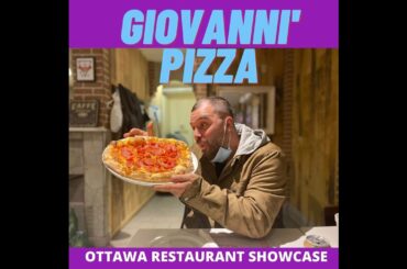 OTTAWA RESTAURANTS SHOWCASE (GIOVANNI PIZZA)