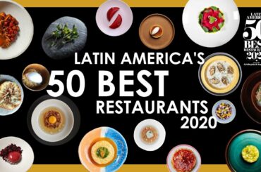 Which Are the Best Restaurants in Latin America 2020?