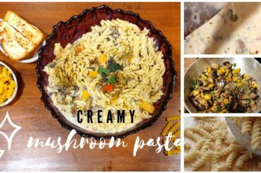 Creamy Mushroom White Sauce Pasta|| Fuss-free Italian Inspired recipe|| Bachelor's recipe||