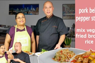 COOKING FRIED BROWN RICE WITH PORK BELLY PEPPER STEAK | CHEF RONNIE AND LEA AT HOME