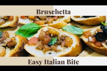 Bruschetta Recipe | Italian Recipe | Quick Starter