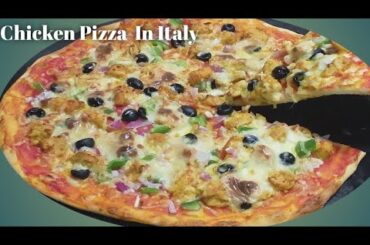 Chicken Pizza Recipe / Chicken Pizza Recipe Italy / Pizza Recipe In Oven