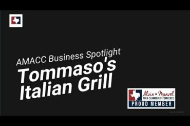 Business Spotlight 13: Tommaso's Italian Grill