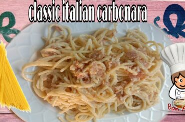 CLASSIC ITALIAN CARBONARA || EASY IN MINUTES ITALIAN CARBONARA