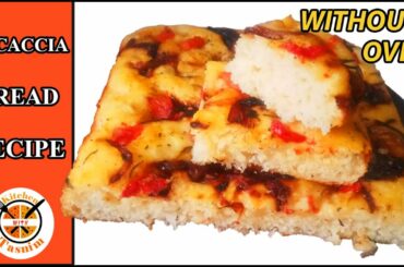 Focaccia Bread Recipe | Focaccia Bread Without Oven | Italian Bread Recipe