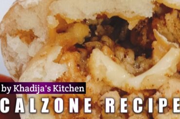 How to make CALZONE RECIPE II Real Italian CALZONE RECIPE II by Khadija's Kitchen