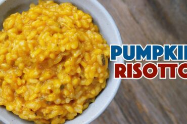 Pumpkin Risotto Recipe - How To Make Risotto