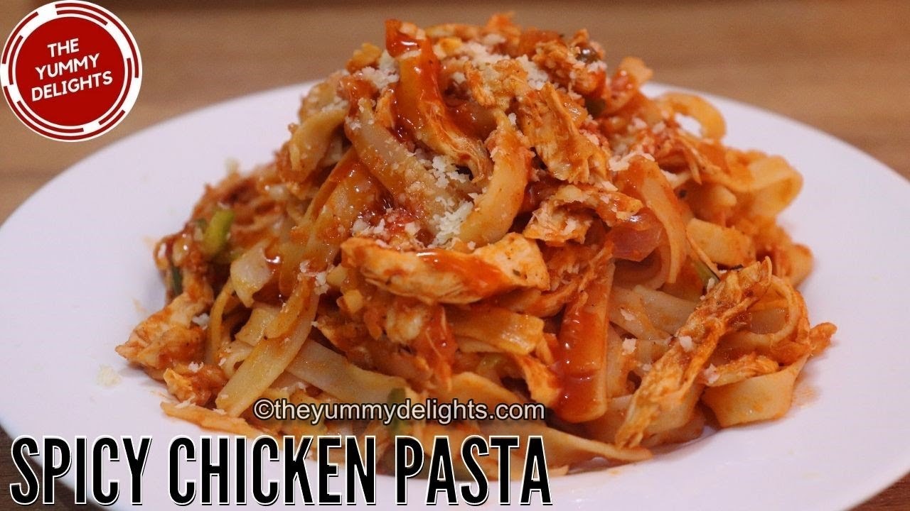Spicy Italian Chicken Pasta | Best Chicken Pasta Recipe | How to make Chicken Pasta Spicy Italian Chicken Pasta | Best Chicken Pasta Recipe | How to make Chicken Pasta