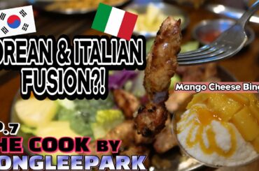 THE ONLY KOREAN ITALIAN FUSION RESTAURANT IN THE METRO!  | THE COOK BY HONGLEEPARK