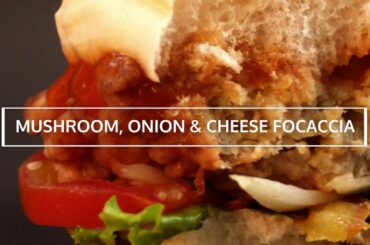 How To Make Mushroom, Onion & Cheese Focaccia At Home| Italian Recipe | Easy Food Recipes