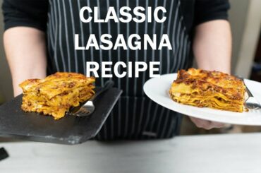 How to Make Italian Lasagna! The Traditional Italian Recipe
