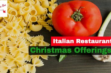 Italian Restaurant Christmas Offerings l Nonna Rosa Italian Restaurant