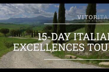 15 DAYS ITALIAN EXCELLENCES TOUR