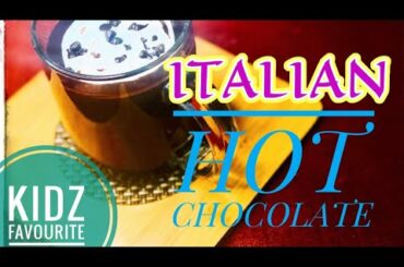 #italianhotchocolate #hotchocolate Italian Hot Chocolate | kidz favourite
