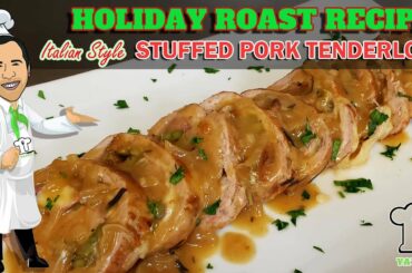 Christmas Day Stuffed Pork Tenderloin Recipe- YaEat Pork?
