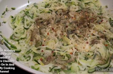 Zucchini Noodles With Italian Meatballs and Salsa | #ZucchiniNoodles #Meatballs #DeirdrecCemons