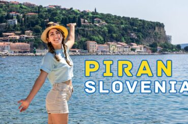 Piran: a Cute Town in Slovenia | Driving from Italy to Piran & Ljubljana